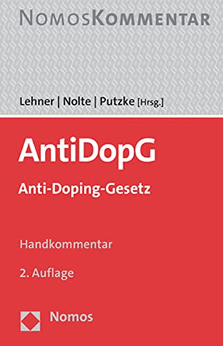 Anti-Doping-Gesetz: AntiDopG: Handkommentar