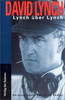 Lynch über Lynch