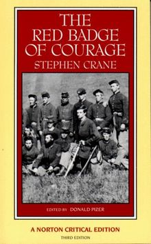 The Red Badge of Courage (Norton Critical Edition)