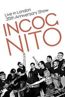 Incognito - Live In London: The 35th Anniversary Concert