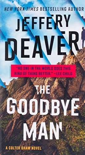 The Goodbye Man (A Colter Shaw Novel, Band 2)