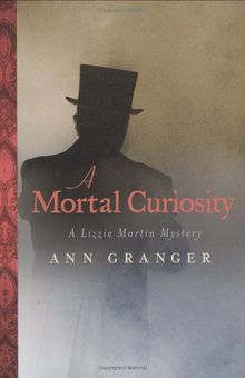 A Mortal Curiosity (Lizzie Martin Mysteries)