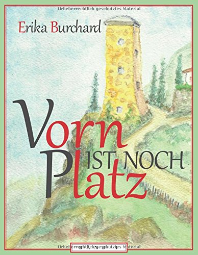 Vorn ist noch Platz: Band 1