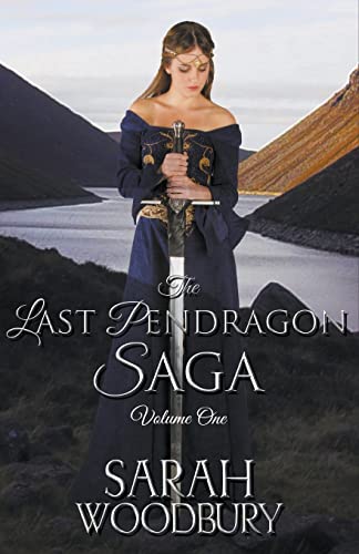 The Last Pendragon Saga Volume 1 (The Last Pendragon Saga Boxed Set, Band 1)