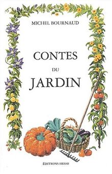 Contes et légendes des jardins