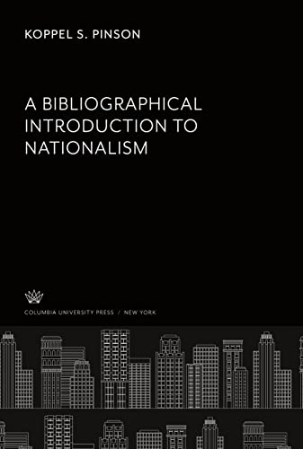 A Bibliographical Introduction to Nationalism