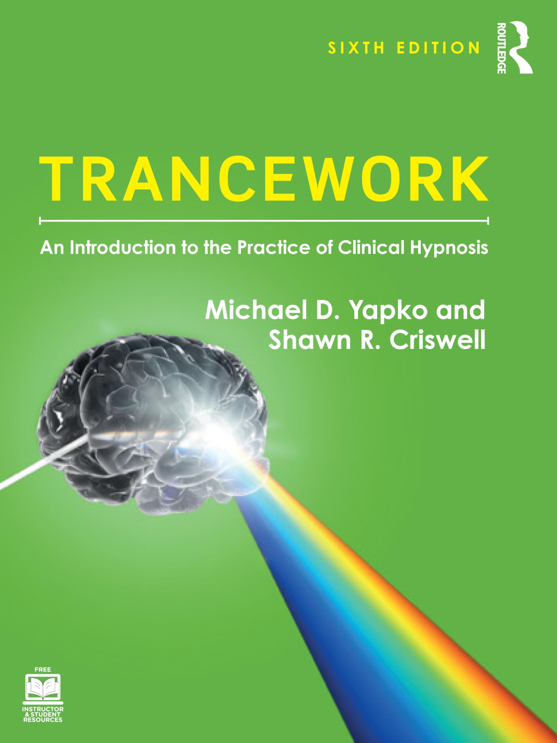 Yapko, Michael D. D. Trancework, An Introduction To The Practice Of Clinical Hypnosis