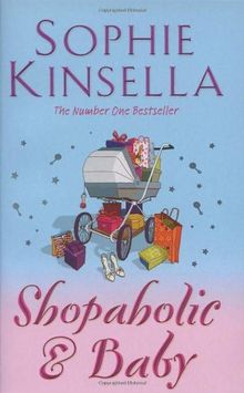 Shopaholic & Baby: (Shopaholic Book 5)