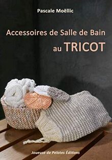 Accessoires de Salle de Bain au TRICOT