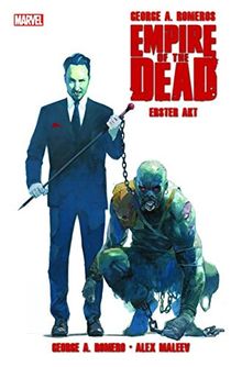 George A. Romero: Empire of the Dead: Bd. 1