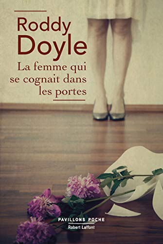 La Femme Qui Se Cognait Dans Les Portes