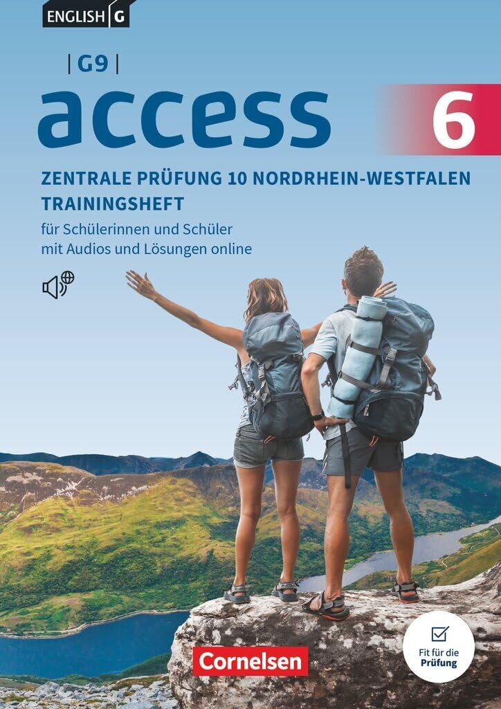 Access Band 6: 10. Schuljahr - G9 - Neubearbeitung für die ZP10 2027 - Zentrale Prüfungen 10 Nordrhein-Westfalen - Trainingsheft mit Audios und Lösungen