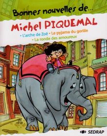 Bonnes nouvelles de... Michel Piquemal : CP-CE1