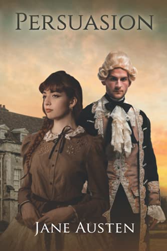 Persuasion (Annotated) (Sastrugi Press Classics)