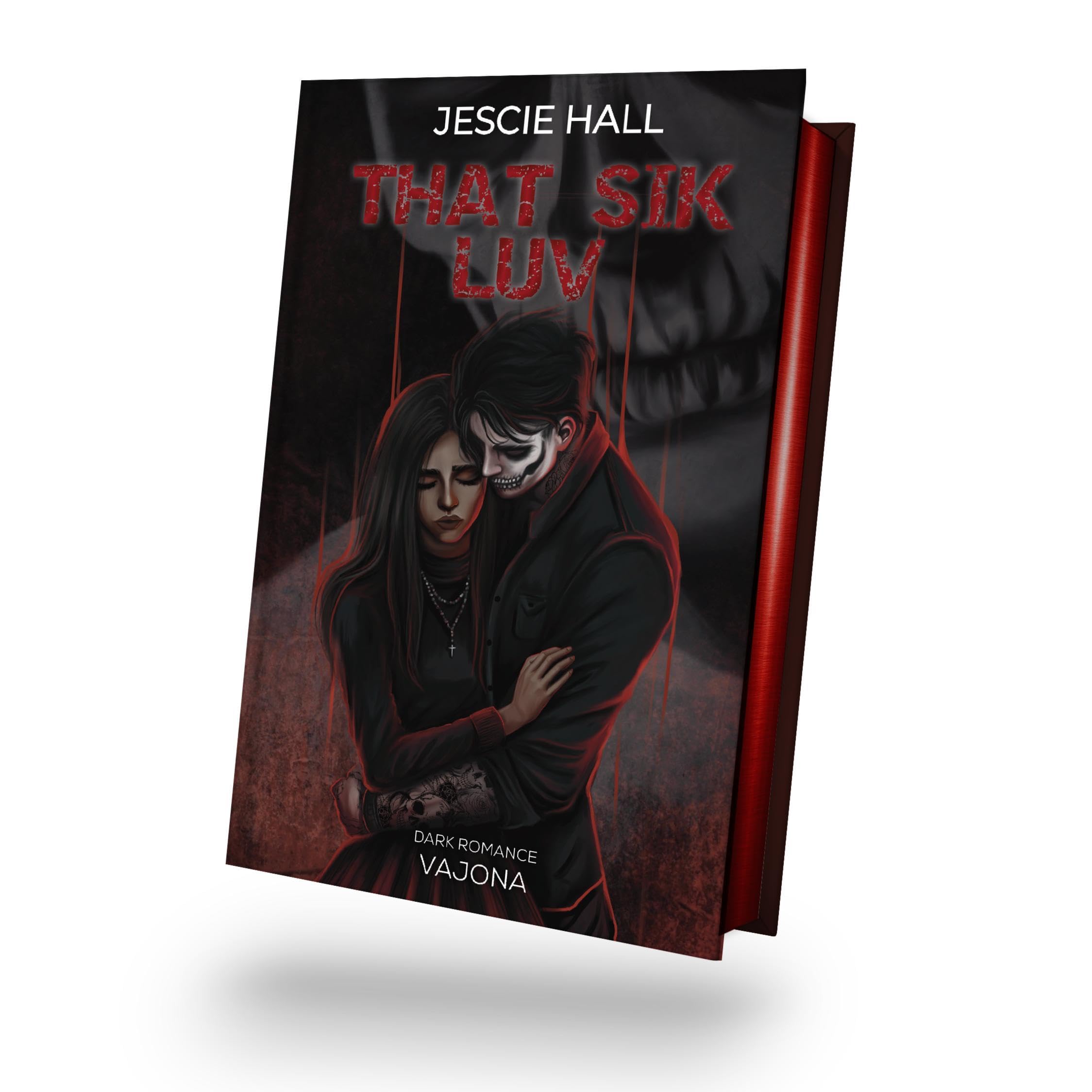 THAT SIK LUV: DARK ROMANCE | Mit limitiertem Farbschnitt!