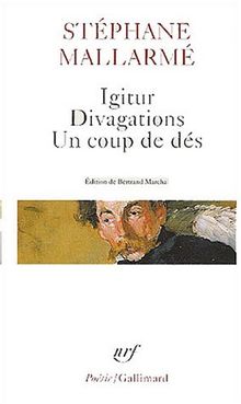 Igitur. Divagations. Un coup de dés