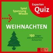 Experten-Quiz Weihnachten: 150 Fragen und ausführliche Anworten