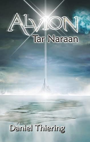 Alvion - Tar Naraan (Alvion: Alvion - Tar Naraan (Tar Naraan Zyklus))