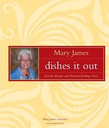 Mary James Dishes It Out