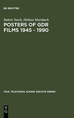 Posters of GDR films 1945 - 1990 (Film, television, sound archive series, 2)