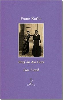 Brief an den Vater/ Das Urteil (Erlesenes Lesen)