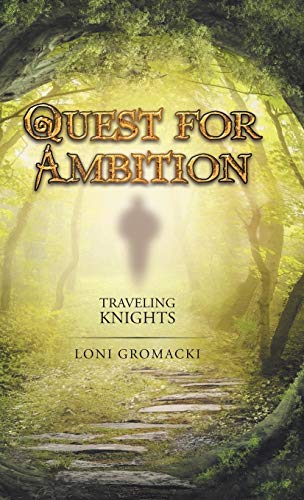 Quest for Ambition: Traveling Knights