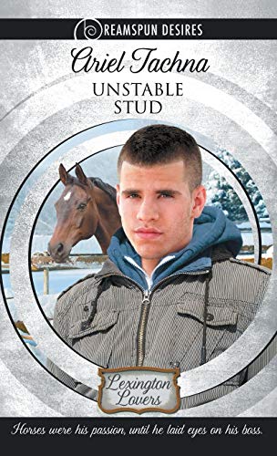 Unstable Stud (Dreamspun Desires)