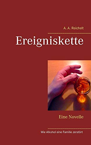 Ereigniskette: Eine Novelle