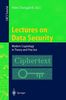 Lectures on Data Security: Modern Cryptology in Theory and Practice (Lecture Notes in Computer Science)