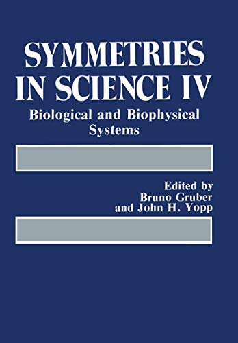 Symmetries in Science Iv: Biological And Biophysical Systems