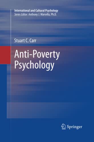 Anti-Poverty Psychology (International and Cultural Psychology)