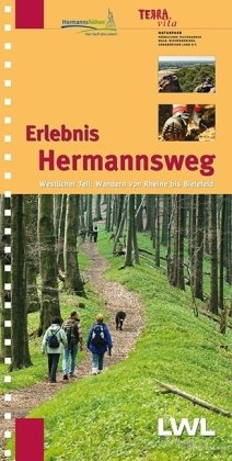 Erlebnis Hermannsweg - Westlicher Teil: Wandern von Rheine bis Bielefeld