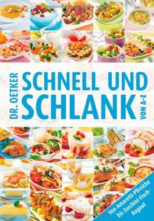 Schnell und Schlank von A-Z