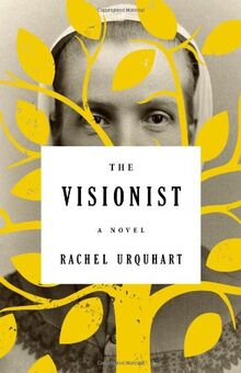 The Visionist: A Novel