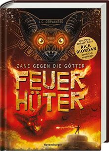 Zane gegen die Götter, Band 2: Feuerhüter (Zane gegen die Götter, 2)