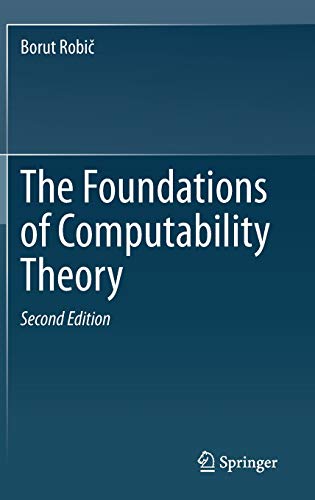 The Foundations of Computability Theory