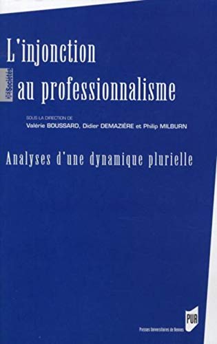 Injonction Au Professionnalisme (des Societes)