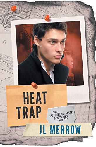 Heat Trap (The Plumber's Mate Mysteries, Band 3)