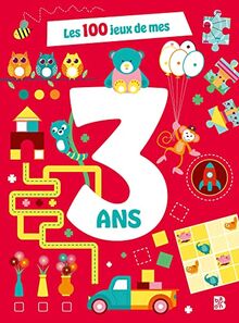 Les 100 jeux de mes 3 ans