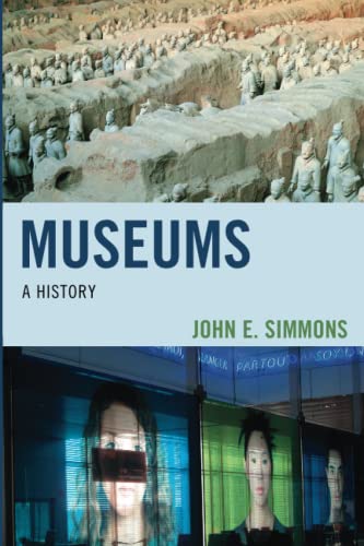 Museums: A History