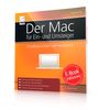 Der Mac für Ein- und Umsteiger: Grundlagen einfach und verständlich für OS X Mavericks - inkl. Gratis-E-Book Version des Buches für Ihr iPad, iPhone oder iBooks (Mavericks)
