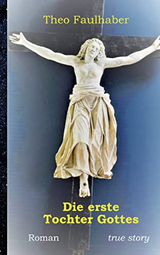 Die erste Tochter Gottes