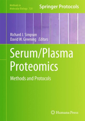 Serum/Plasma Proteomics: Methods and Protocols (Methods in Molecular Biology)