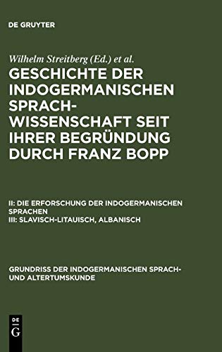 Slavisch-Litauisch, Albanisch (Grundriss der indogermanischen Sprach- und Althertumskunde, II)