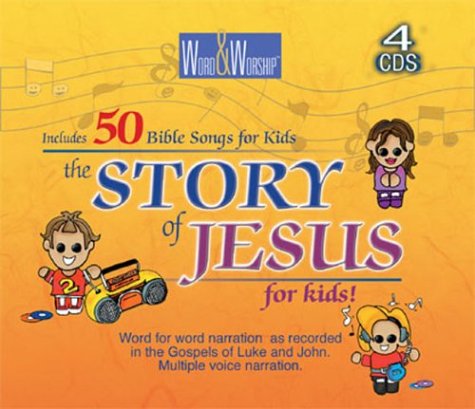 Story of Jesus for Kid's-CEV (Word & Worship)