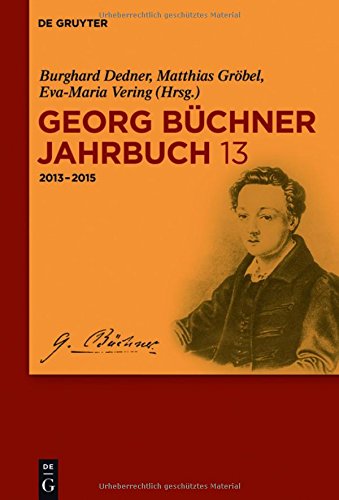Georg Büchner Jahrbuch: 2013-2015