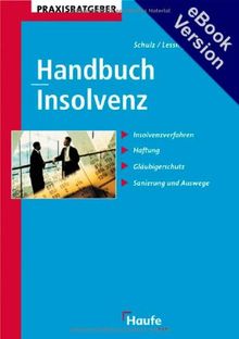 Handbuch Insolvenz von Schulz, Dirk, Bert, Ulrich | Buch | Zustand gut