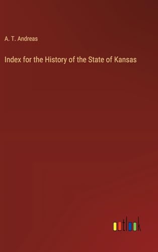 Index for the History of the State of Kansas