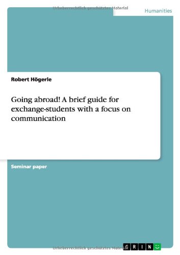 Going abroad! A brief guide for exchange-students with a focus on communication