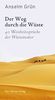Der Weg durch die Wüste. 40 Weisheitssprüche der Wüstenväter